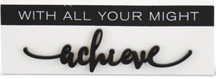 Black & White Wooden Inspirational Tabletop Signs