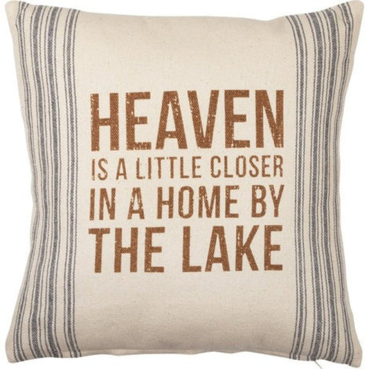 Heaven Is Closer In A Home By The Lake Pillow